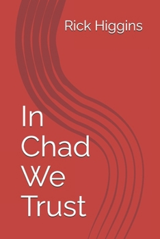 Paperback In Chad We Trust Book