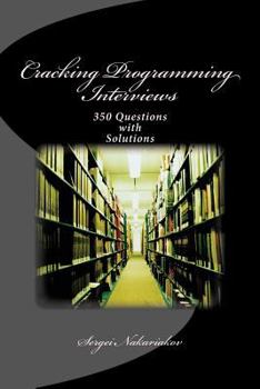 Paperback Cracking Programming Interviews: 350 Questions With Solutions Book