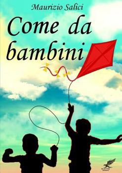Paperback Come da bambini [Italian] Book