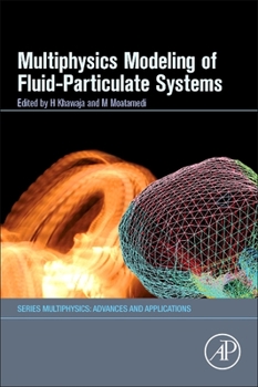 Paperback Multiphysics Modelling of Fluid-Particulate Systems Book
