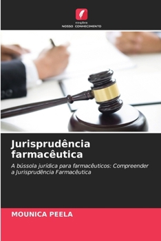 Jurisprudência farmacêutica (Portuguese Edition)