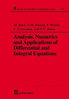 Hardcover Analysis, Numerics and Applications of Differential and Integral Equations Book