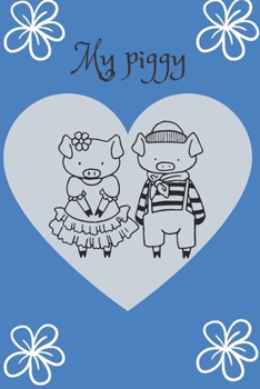 MY PIGGY: PIG GIFT JOURNAL