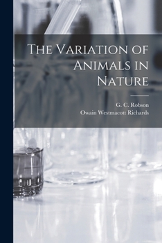 The Variation of Animals in Nature - Primary Source Edition