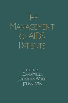 Hardcover The Management of AIDS Patients Book