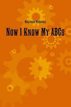 Paperback Now I Know My ABCs Book