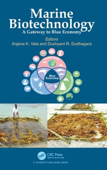 Hardcover Marine Biotechnology: A Gateway to Blue Economy Book