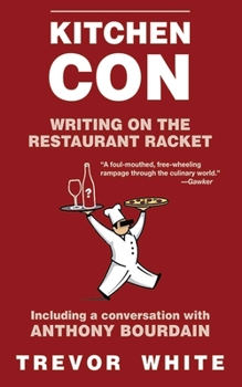 Paperback Kitchen Con: Writing on the Restaurant Racket Book