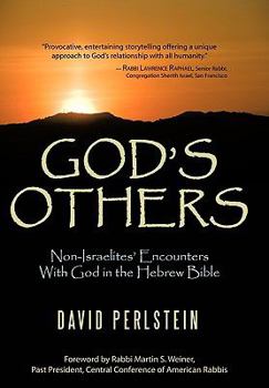 Paperback God's Others: Non-Israelites' Encounters with God in the Hebrew Bible Book