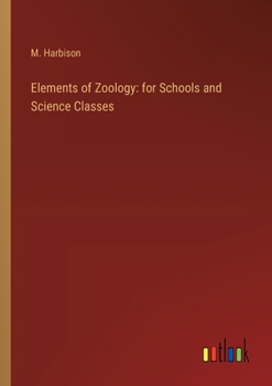 Paperback Elements of Zoology: for Schools and Science Classes Book