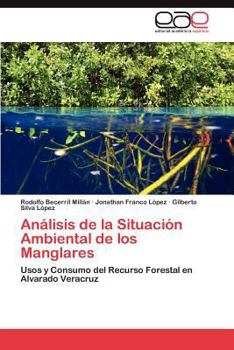 Paperback Análisis de la Situación Ambiental de los Manglares [Spanish] Book