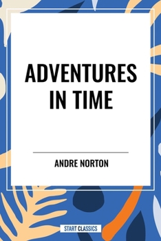 Paperback Adventures in Time Book