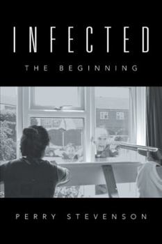 Hardcover Infected: The Beginning Book