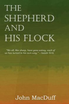 The Shepherd and his Flock: The Keeper of Israel and the Sheep of his Pasture