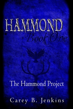 Paperback Hammond: Book One: The Hammond Project Book