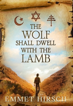 Hardcover The Wolf Shall Dwell with the Lamb Book