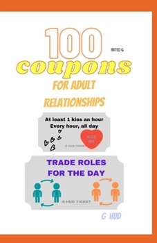 Paperback 100 Coupons for Adult Relationships Book