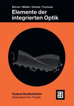 Paperback Elemente Der Integrierten Optik [German] Book