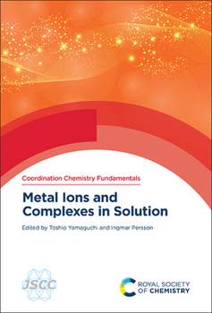 Hardcover Metal Ions and Complexes in Solution Book