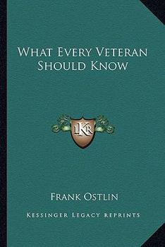 Paperback What Every Veteran Should Know Book