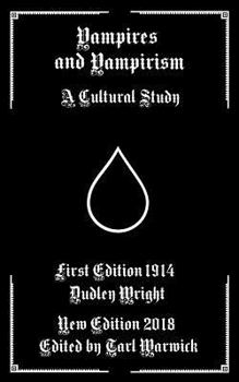 Paperback Vampires and Vampirism: A Cultural Study Book