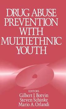 Hardcover Drug Abuse Prevention with Multiethnic Youth Book