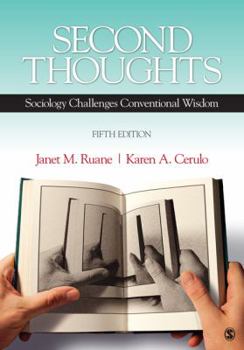 Paperback Second Thoughts: Sociology Challenges Conventional Wisdom Book
