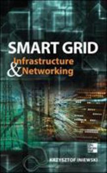 Hardcover Smart Grid Infrastructure & Networking Book