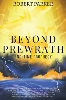 Paperback Beyond Prewrath: End-Time Prophecy Book
