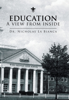 Hardcover Education - a View from Inside Book