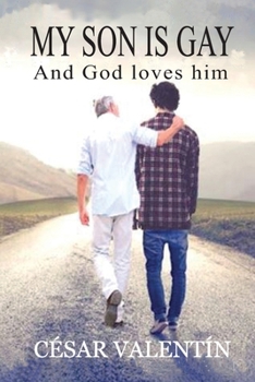 Paperback My son is Gay and God loves him Book