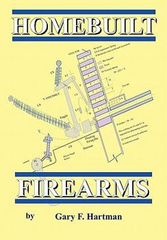 Paperback Homebuilt Firearms Book