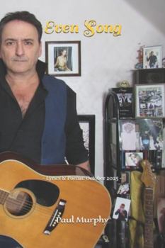 Paperback Even Song: - Lyrics & Poems: October 2025 - Book