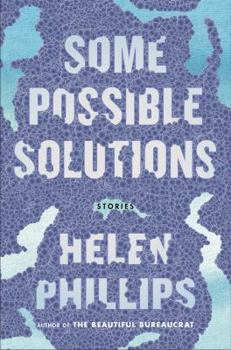 Hardcover Some Possible Solutions: Stories Book