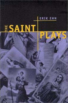 Paperback The Saint Plays (PAJ Books) Book
