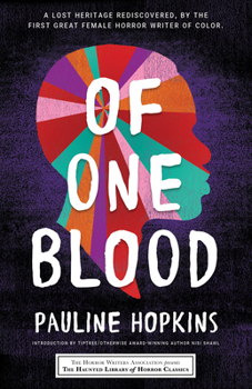 Paperback Of One Blood: Or, the Hidden Self Book