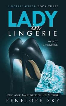 Lady in Lingerie - Book #3 of the Lingerie Series