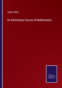 Paperback An Elementary Course of Mathematics Book