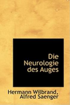 Paperback Die Neurologie Des Auges Book