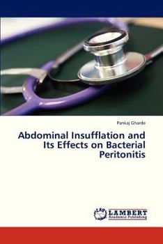 Paperback Abdominal Insufflation and Its Effects on Bacterial Peritonitis Book