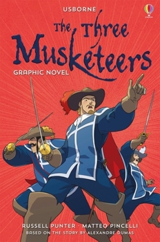 Paperback The Three Musketeers (Usborne Graphic Classics) Book