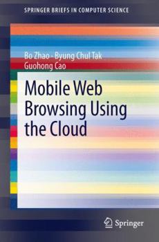 Paperback Mobile Web Browsing Using the Cloud Book