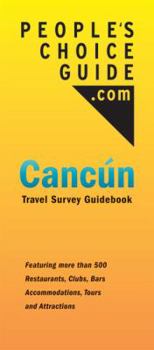 Paperback People's Choice Guide.com Cancun: Travel Survey Guidebook Book