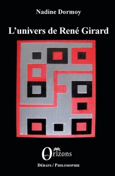 L'univers de René Girard: Entretiens (Débats / Philosophie) (French Edition)