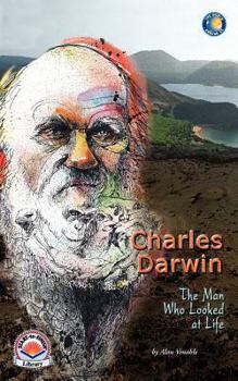 Paperback Charles Darwin: The Man Who Looked at Life Book