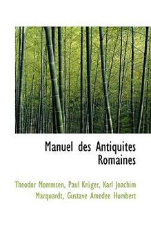 Manuel des Antiquit?s Romaines