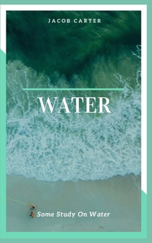 Paperback Water: Some Study On Water Book