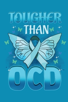 Paperback Tougher Than OCD: A notebook & journal for OCD awareness! Book