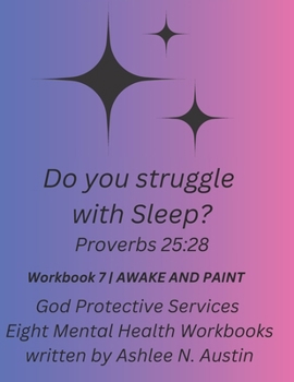 Paperback Do you struggle with Sleep? Proverbs 25: 28 Book