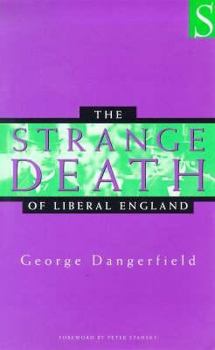 Paperback The Strange Death of Liberal England Book